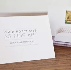 DesignAglow Selling A Showpiece Portrait: Client Guide 7 DesignAglow Selling A Showpiece Portrait: Client Guide