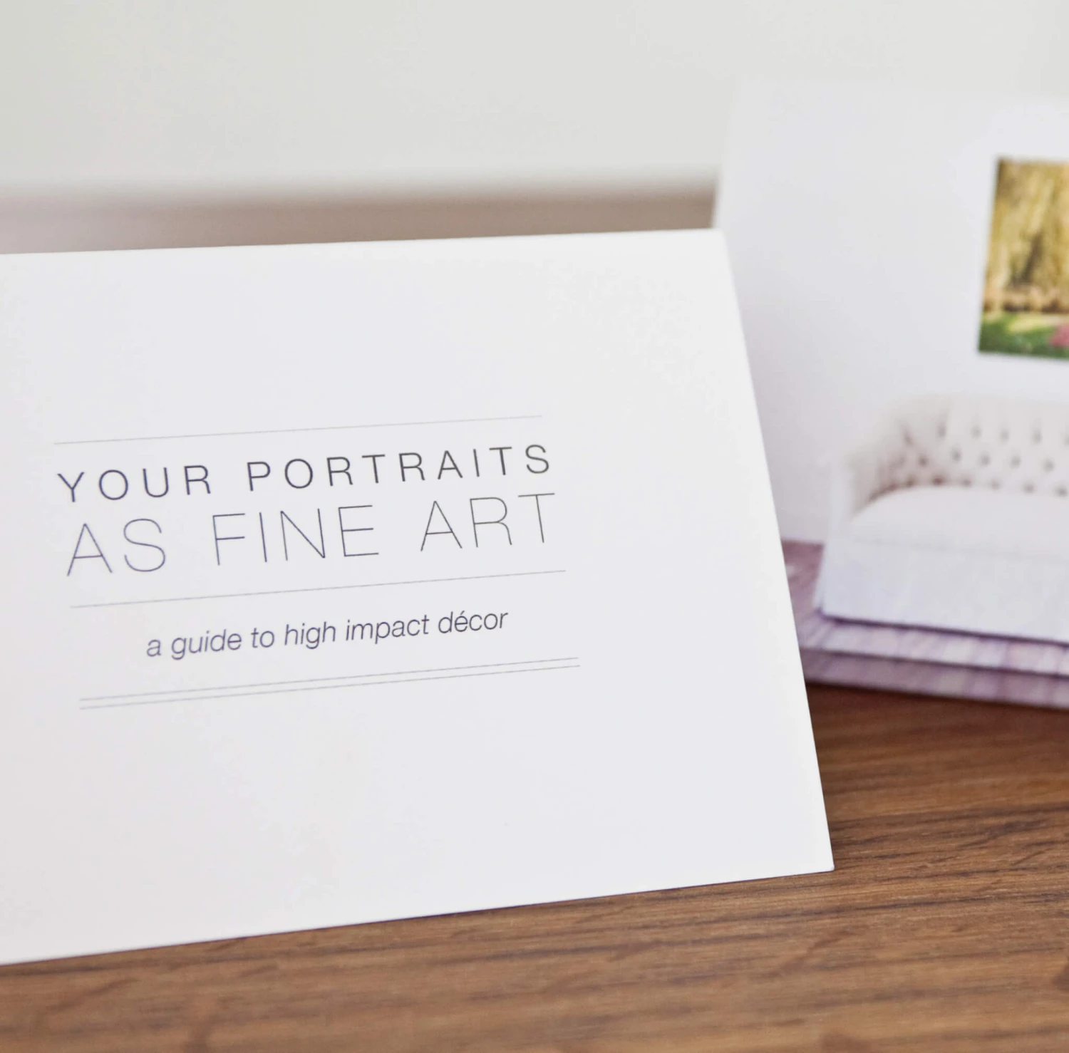 DesignAglow Selling A Showpiece Portrait: Client Guide 4 DesignAglow Selling A Showpiece Portrait: Client Guide